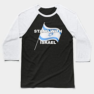 Stand With Israel Baseball T-Shirt